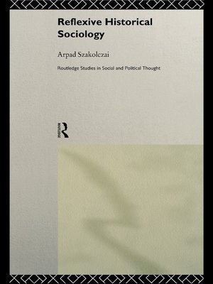 cover image of Reflexive Historical Sociology